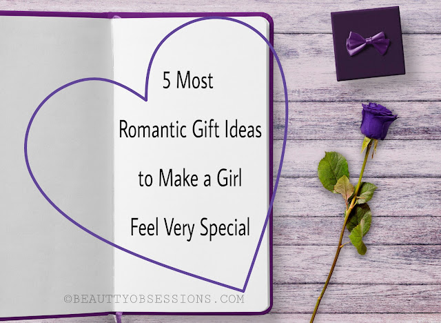 gifts to make your girlfriend feel special gifts to make your girlfriend feel special