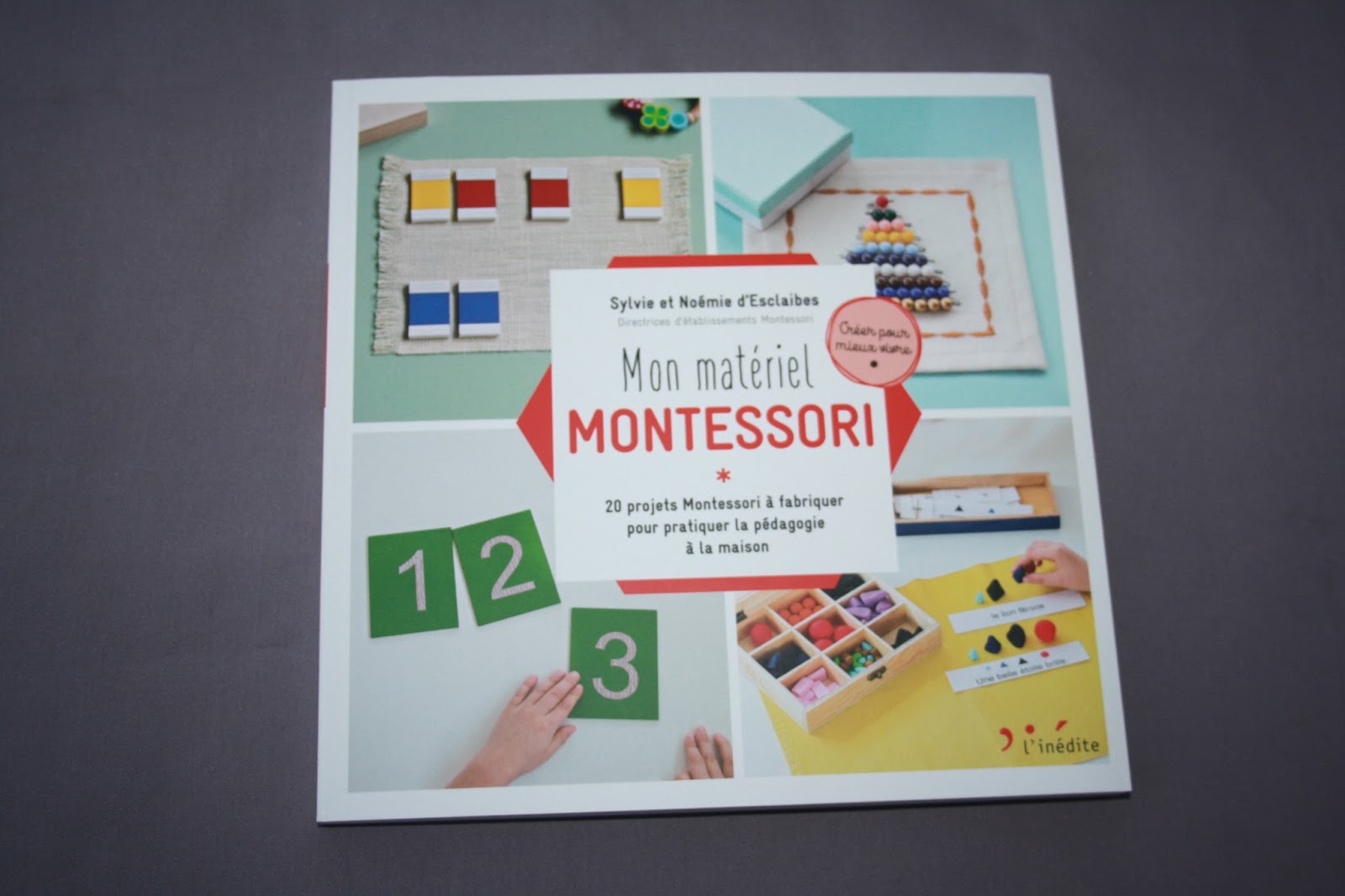 Mon matériel Montessori de Sylvie et Noémie d'Esclaibes - MvWm