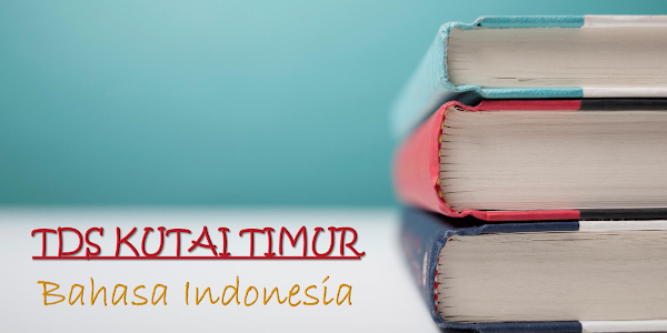 Paket Soal TDS Kutai Timur 2019 Bahasa Indonesia Dilengkapi Kunci
Jawaban (Part 3)