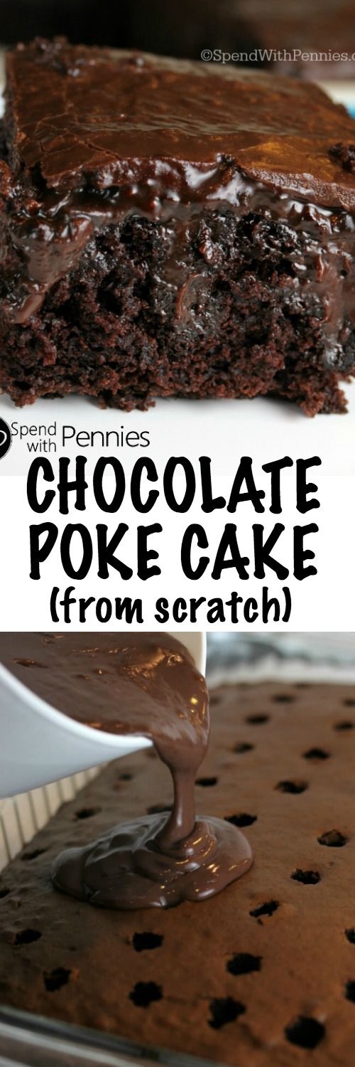 Chocolate Poke Cake from Scratch Recipe