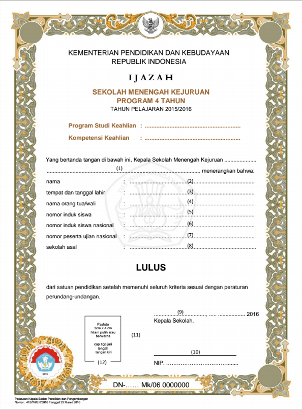 Contoh Pengisian Blangko Ijazah SMK Sederajat 2016 SMA