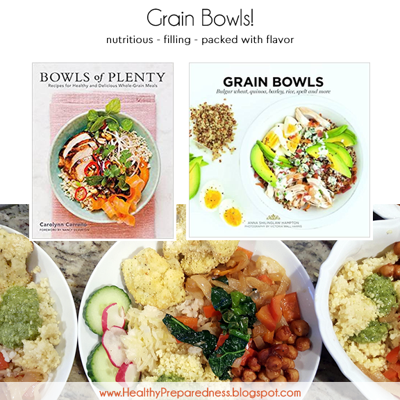 Healthy Preparedness Grain Bowls!
