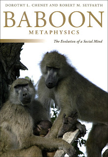 http://www.amazon.com/Baboon-Metaphysics-Evolution-Social-Mind/dp/0226102440