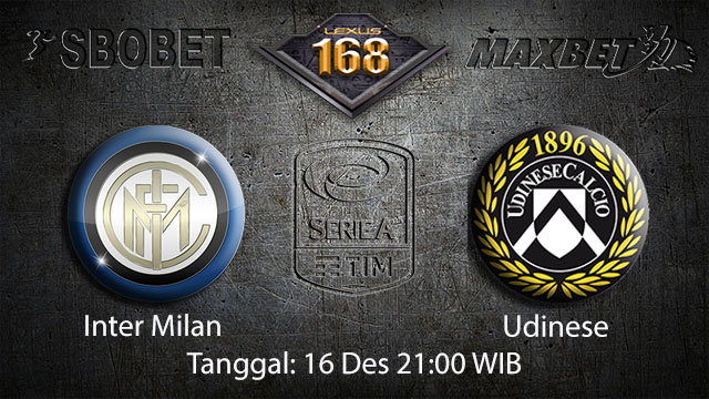 PREDIKSIBOLA - PREDIKSI TARUHAN BOLA INTER MILAN VS UDINESE 16 DESEMBER 2017 ( ITALIAN SERIE A )