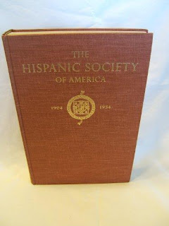 A history of The Hispanic Society of America: museum and library, 1904-1954: with a survey of de collections A history of The Hispanic Society of America: museum and library, 1904-1954: with a survey of de collections