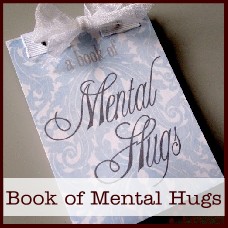 book of mental hugs