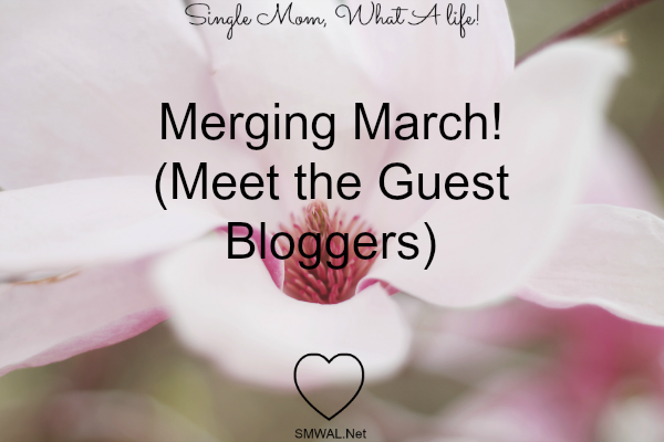 Merging March! (Meet the Guest Bloggers) Blogger, meet, Guest, Merging March