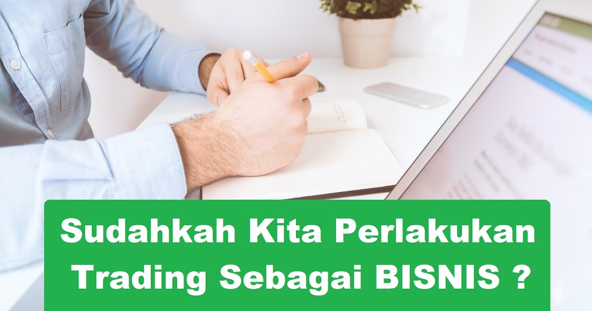 Forex adalah bisnis