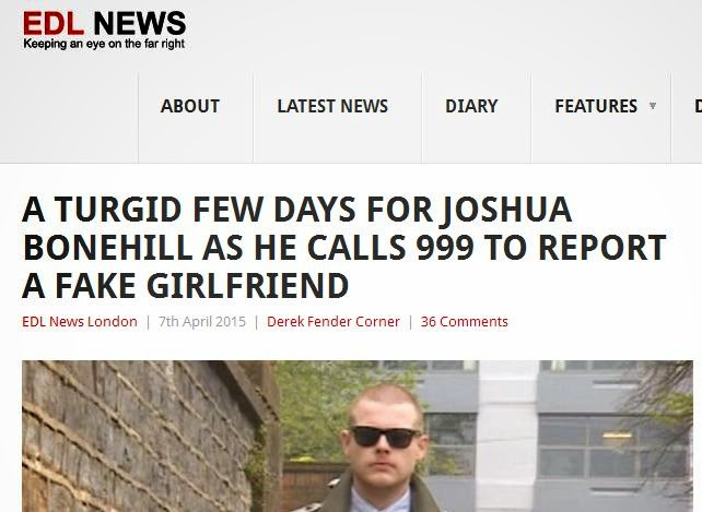 EDL News headline: "Joshua Bonehill Calls 999 To Report A Fake Girlfriend"