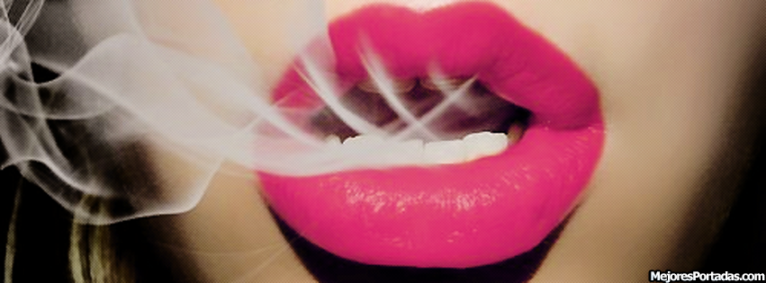PORTADAS FACEBOOK, TIMELINE, BIOGRAFÍA...: Mujer labios rosas fumando -  Mejores Portadas Facebook
