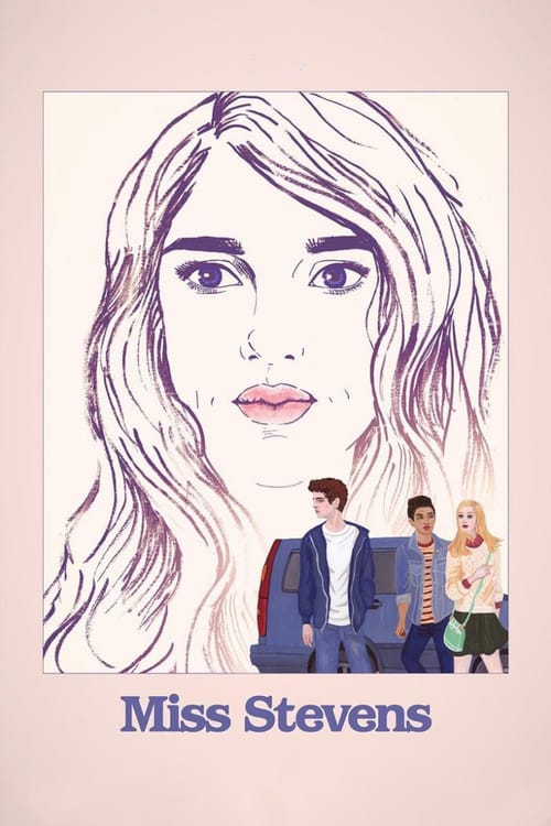Miss Stevens Streaming Vf [HD] Miss Stevens 2016 Streaming Vostfr DVDrip - Film Complet