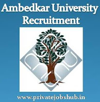 Ambedkar University Recruitment Ambedkar University Recruitment