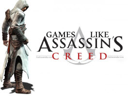 Games Like Assassins Creed,Assassins Creed