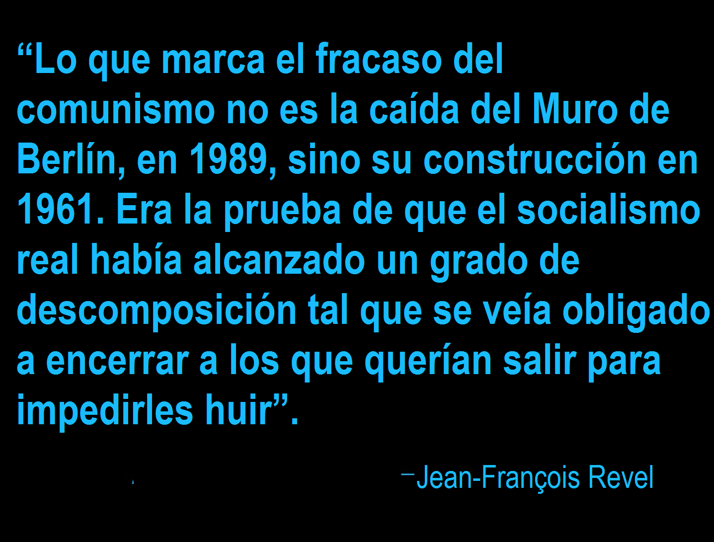 Ni Comunismo ni Capitalismo, Sentido Comun: El Tope del Fracaso Comunista