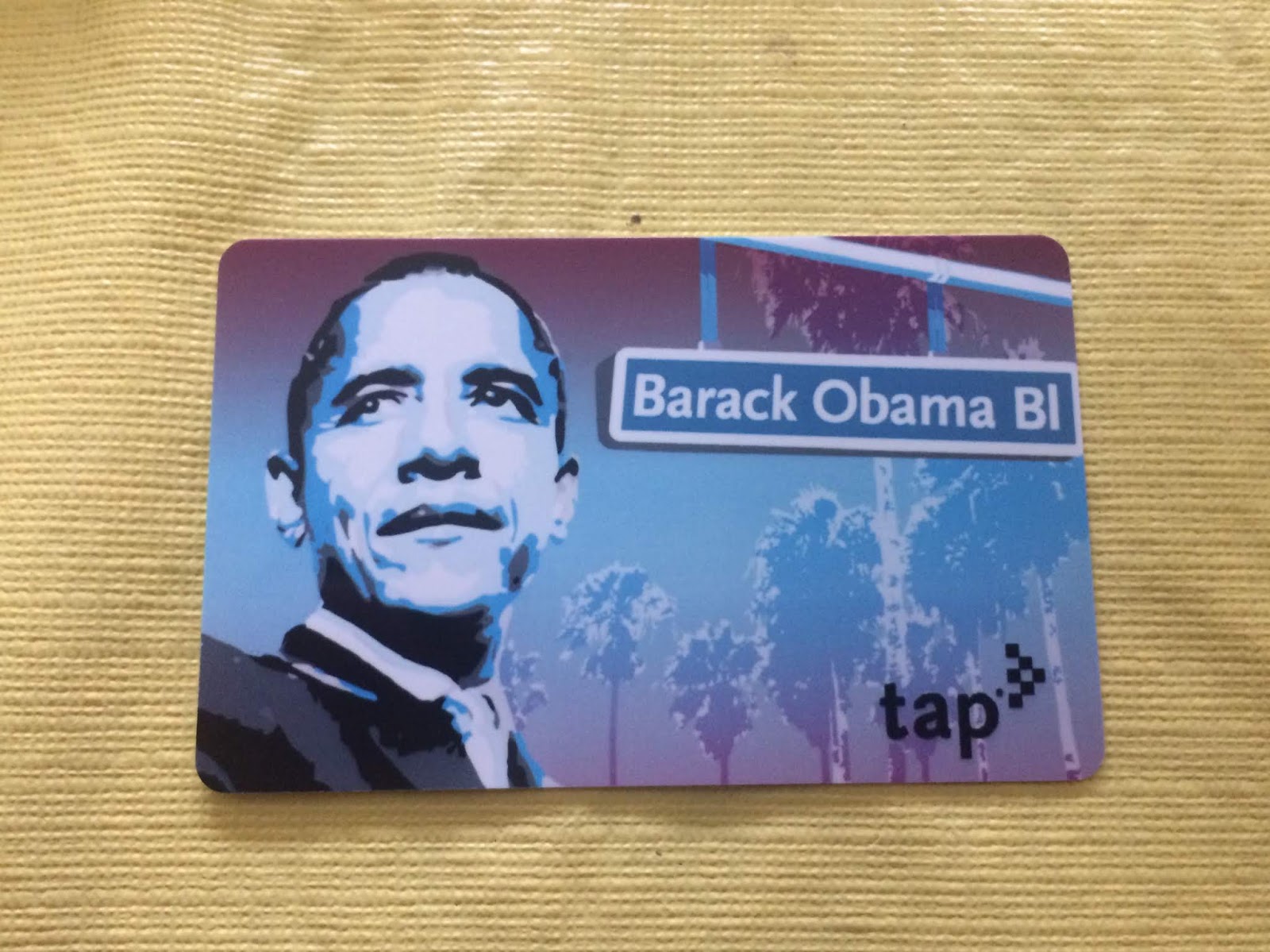 Tap Cards of Metro Los Angeles 2019 Obama Blvd. TAP Card