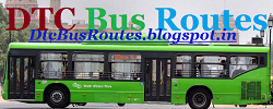 DTC Bus Routes : Delhi DTC Bus Route Numbers : Get DTC Bus Service in Delhi : Delhi NCR Bus Route