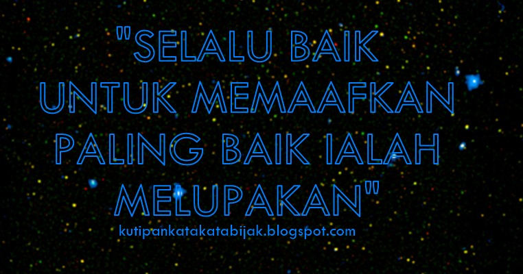 Kata Kata Mutiara Bijak Penuh Makna Tentang Memaafkan