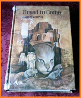 50+ year old book entitled Breed to Come by Andre Norton