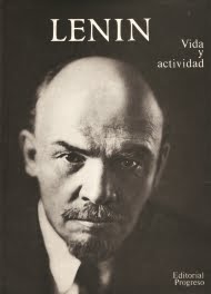 Lenin. Vida y actividad