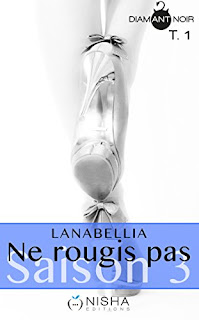 Ne Rougis Pas Saison 3 de Lanabellia PDF Ne Rougis Pas Saison 3 de Lanabellia PDF