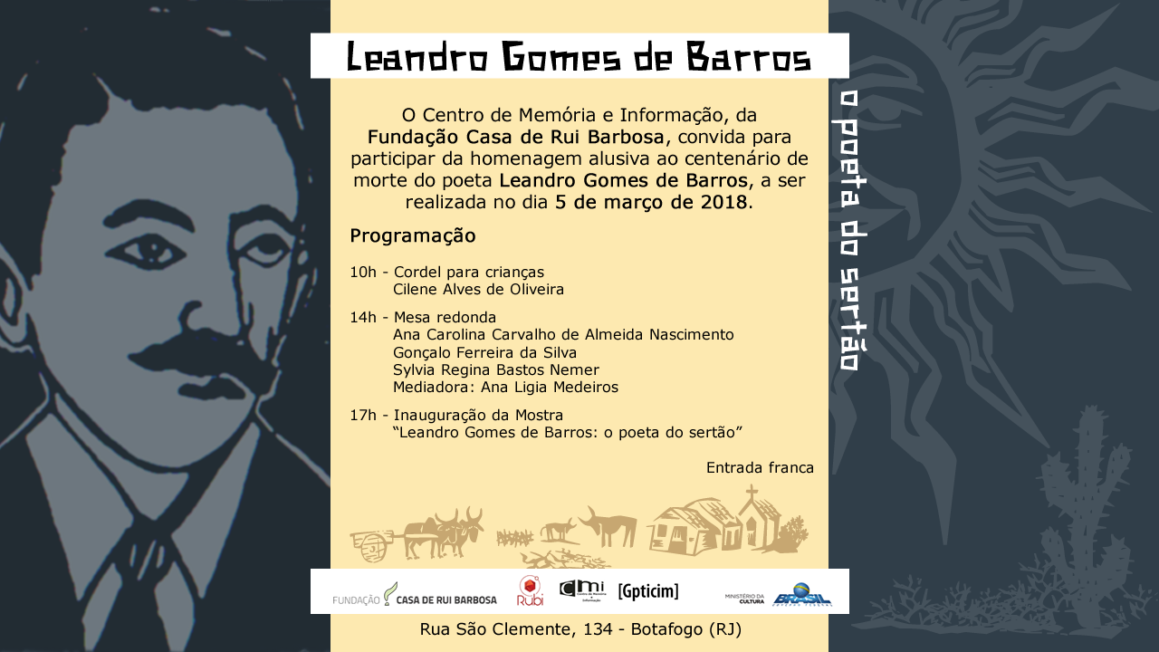 Mostra Cultural Leandro Gomes de Barros Centro de Memória e Informação Mostra Cultural Leandro Gomes de Barros Centro de Memória e Informação