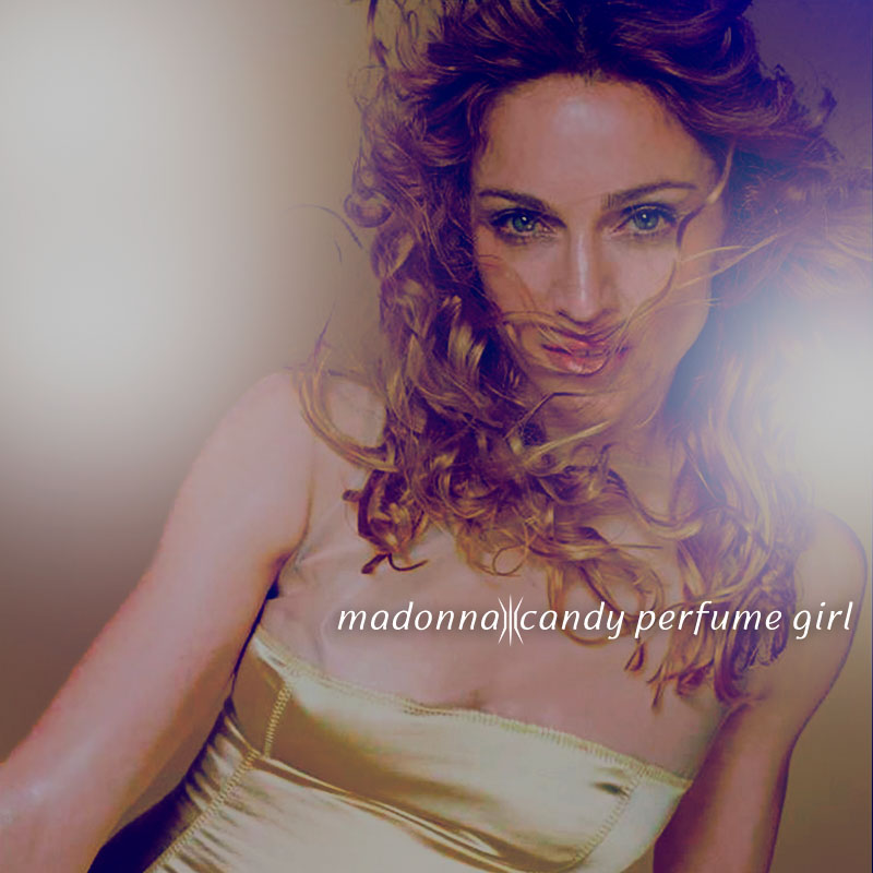 Madonna FanMade Covers Candy Perfume Girl