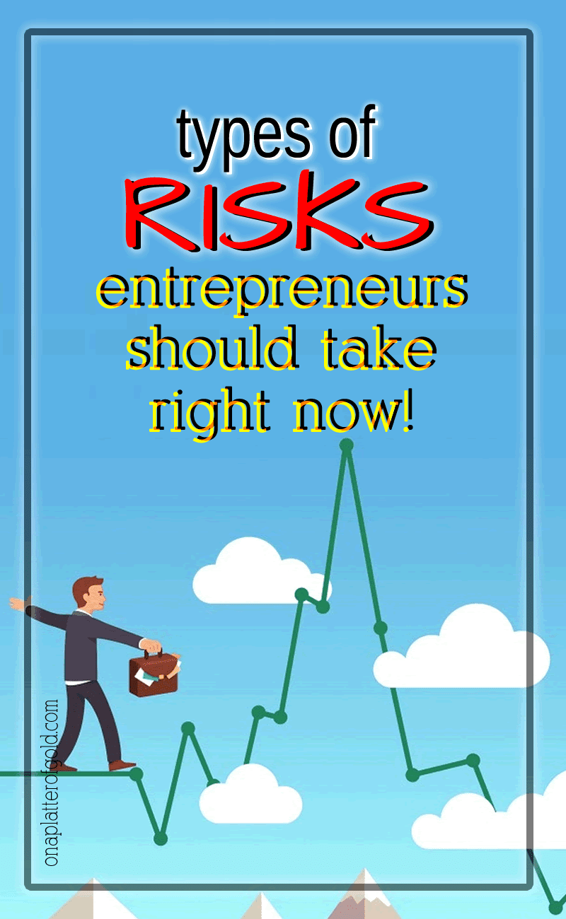 5 Types of Risks Entrepreneurs Should Take