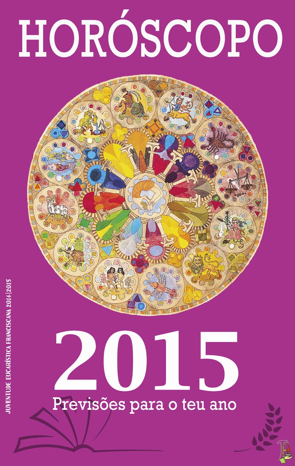 Paz e Bem Horóscopo 2015