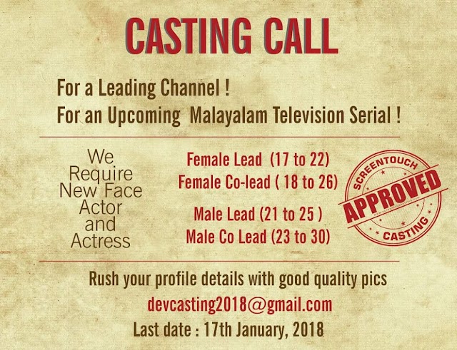 CASTING CALL FOR A TV SERIES IN A LEADING MALAYALAM CHANNEL