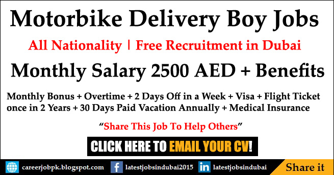 Motorbike Delivery Boy jobs in Dubai Delivery Driving jobs in Dubai 2017