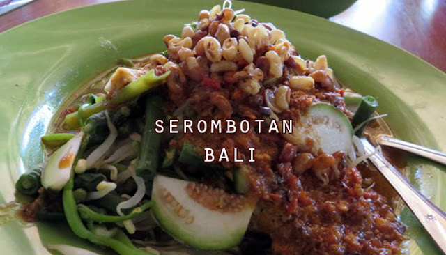 Resep Serombotan Khas Bali Resep Serombotan Khas Bali