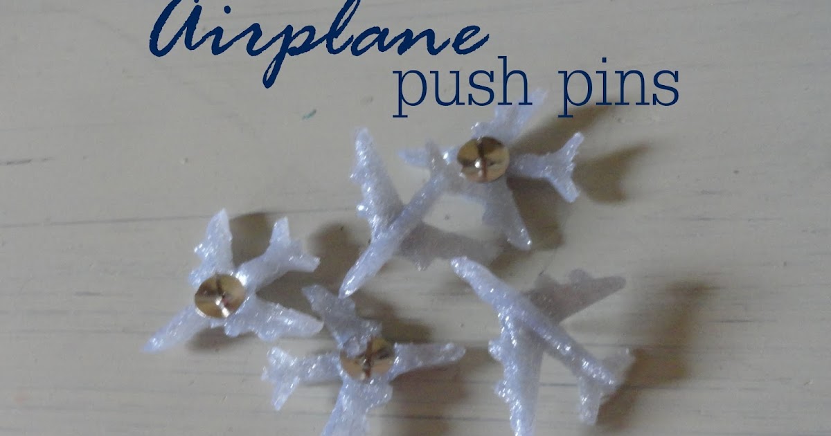 Silver airplane push pins tutorial Rachel Teodoro