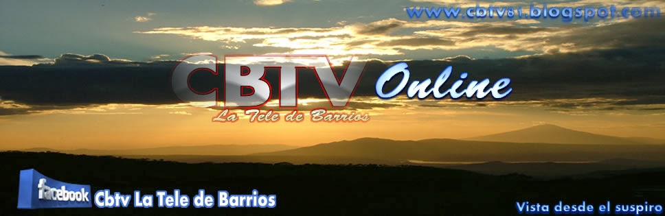 CBTV LA TELE DE BARRIOS CANAL 81 ONLINE