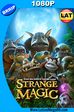 Strange Magic (2015) Latino HD 1080P ()