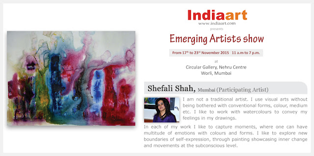 Artist Statement by Shefali Shah - Emerging Artists show by Indiaart.com