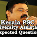 Kerala PSC : Expected Question for University Assistant Exam - 73