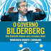 "O Governo Bilderberg Do Estado Novo aos nossos dias" de Frederico Duarte Carvalho | Editorial Planeta