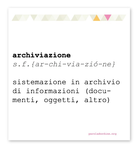 paroladordine-lasignorinaodice-archiviazione