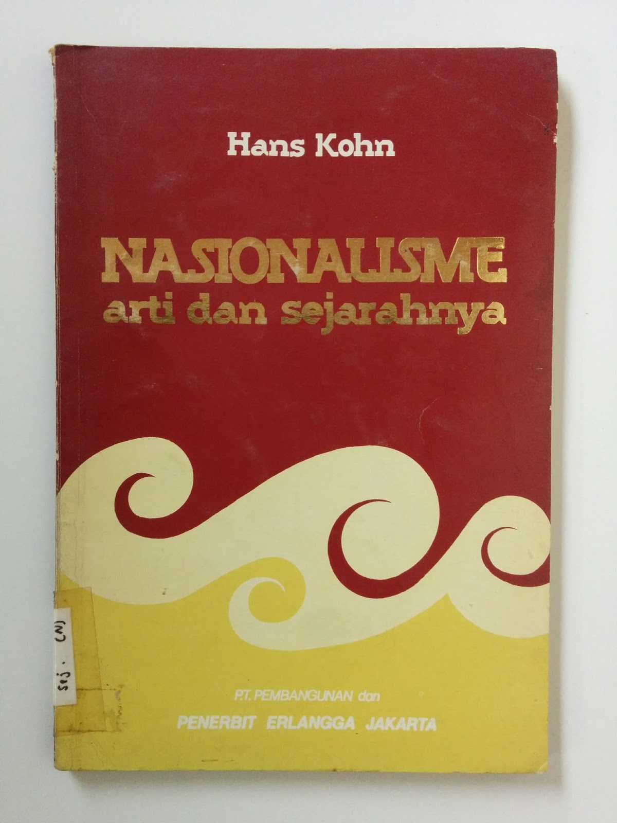 Nasionalisme Arti Dan Sejarahnya Aksiku Toko Buku Bekas Online