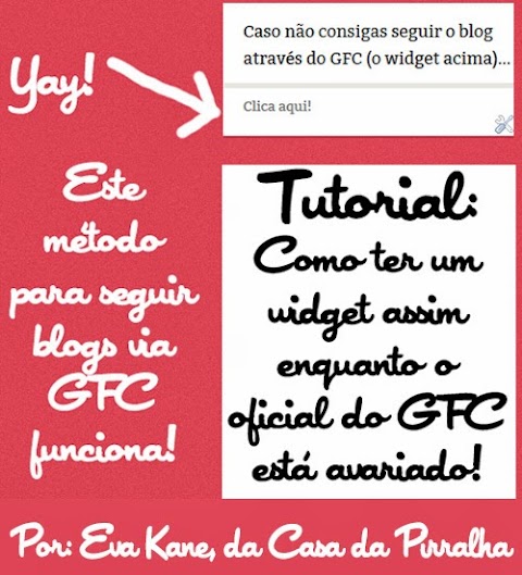 [Tutorial] Como ter um widget do GFC que deixa as pessoas seguirem o teu blog!