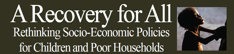 Recovery for All: Rethinking Socio-Economic Policies for Children and Poor Households