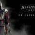 Ubisoft Berencara Untuk Siapkan Assassins Creed Menggunakan Teknologi VR