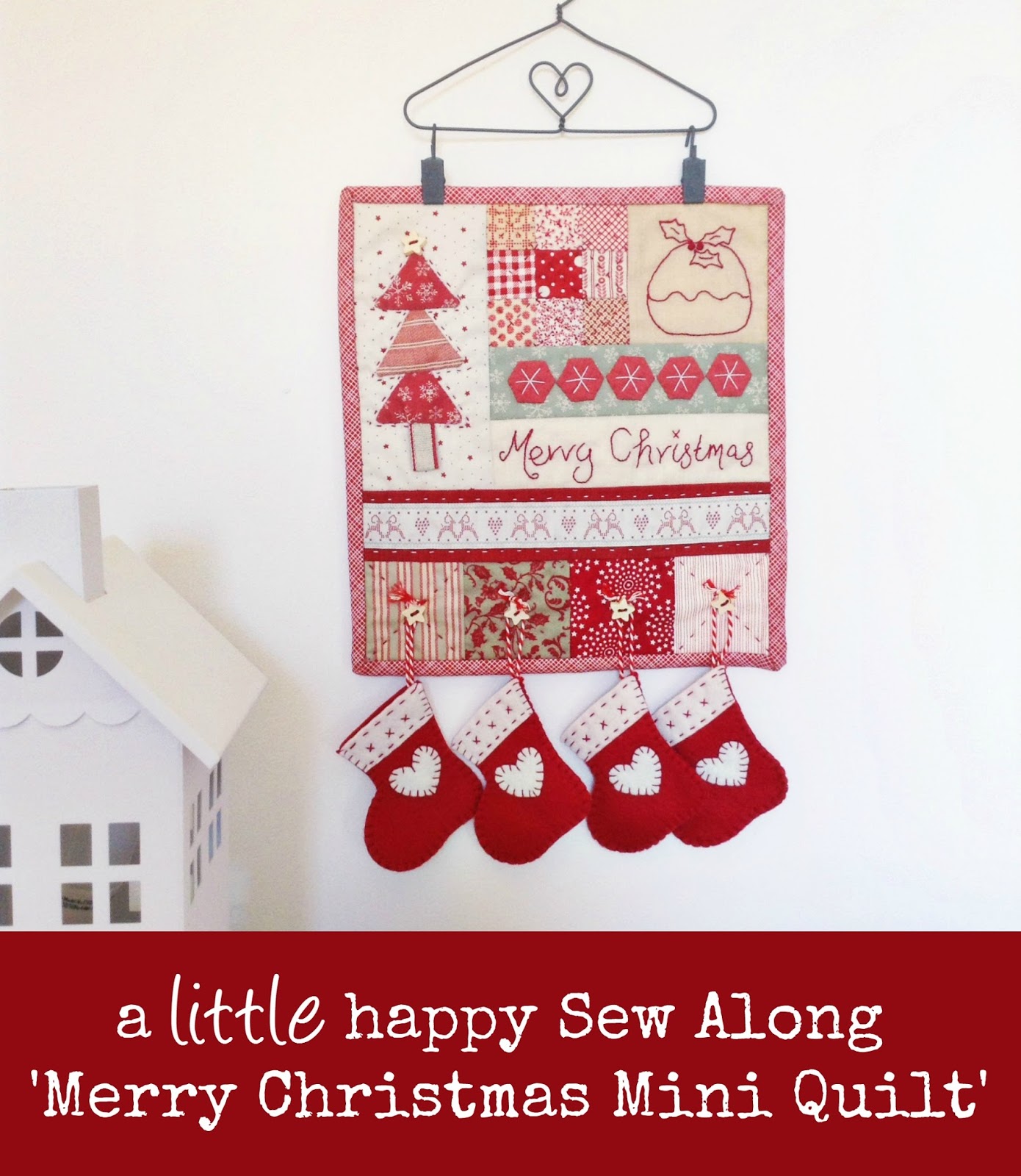 A Little Happy Place A Little Happy Sew Along Merry Christmas Mini