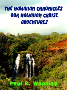 The Hawaiian Chronicles – Our Hawaiian Adventures The Hawaiian Chronicles – Our Hawaiian Adventures