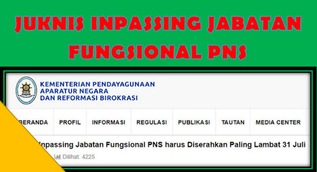 Edaran Juknis Inpassing Jabatan Fungsional PNS Tahun 2017 Kemenpan RB Edaran Juknis Inpassing Jabatan Fungsional PNS Tahun 2017 Kemenpan RB