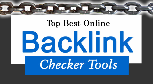 Top các công cụ kiểm tra backlink của đối thủ seo Top best online backlink checker tools