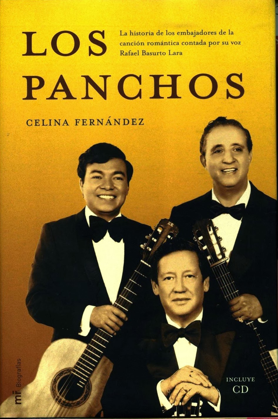 NOTICIAS Y EFEMERIDES MUSICALES Y DEL CINE LOS PANCHOS, UN 28 DE