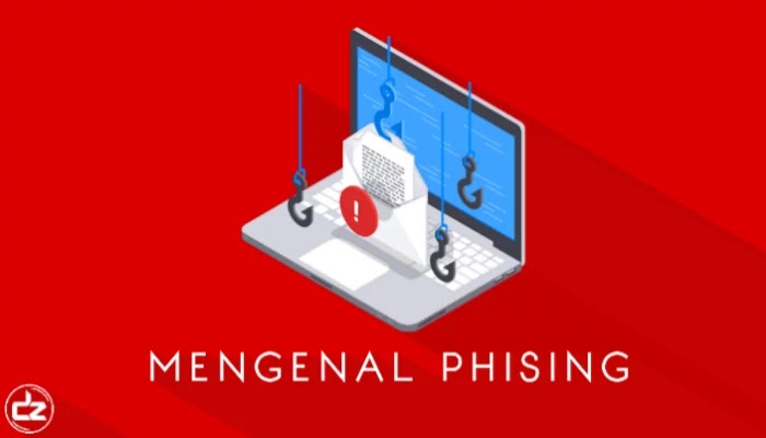Mengenal Menghindari dan Mengatasi Phising