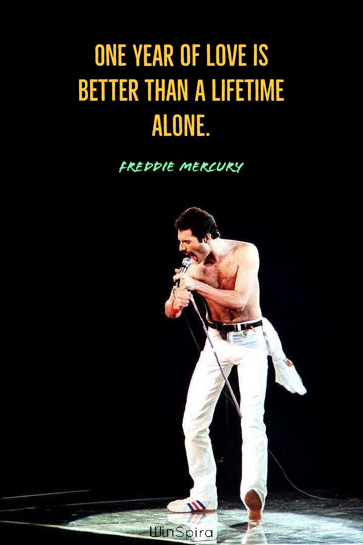 Queen Freddie Mercury Quotes