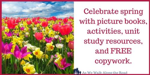 Spring resources for homeschool Spring resources for homeschool